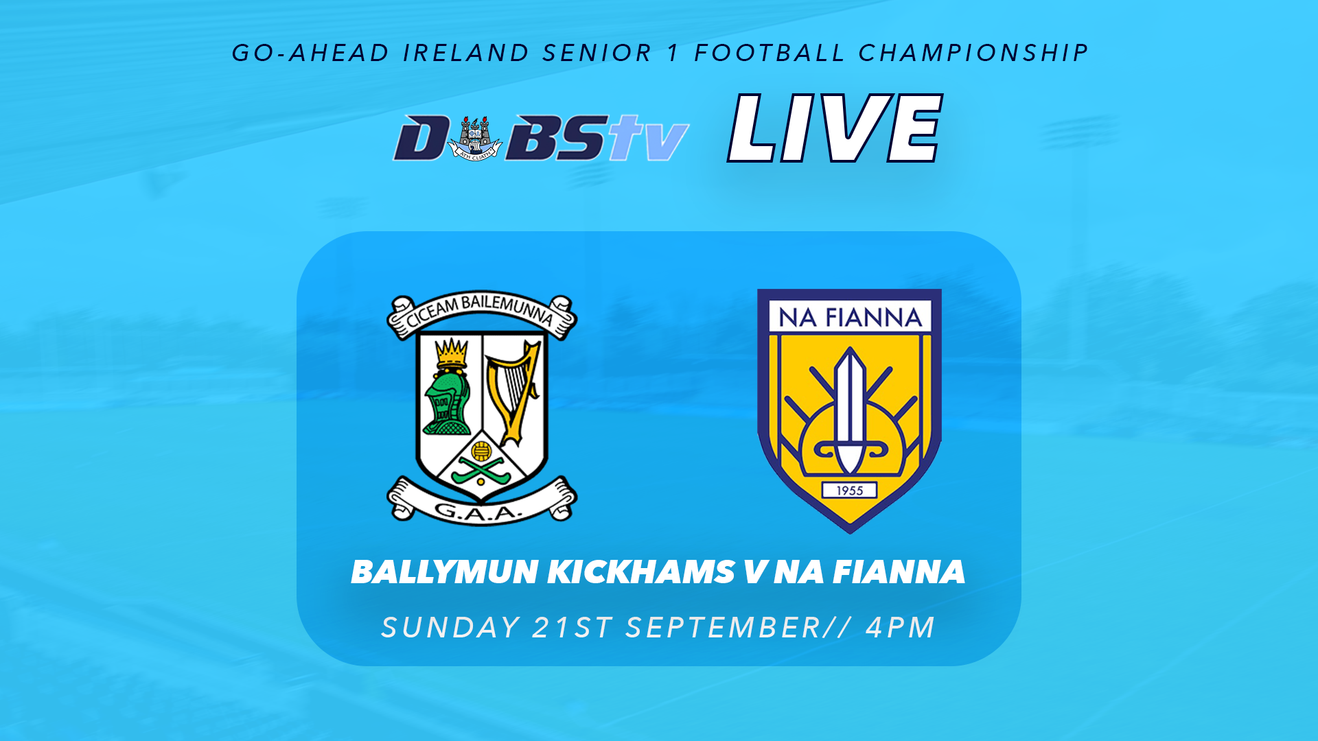 Ballymun Kickhams Vs Na Fianna
