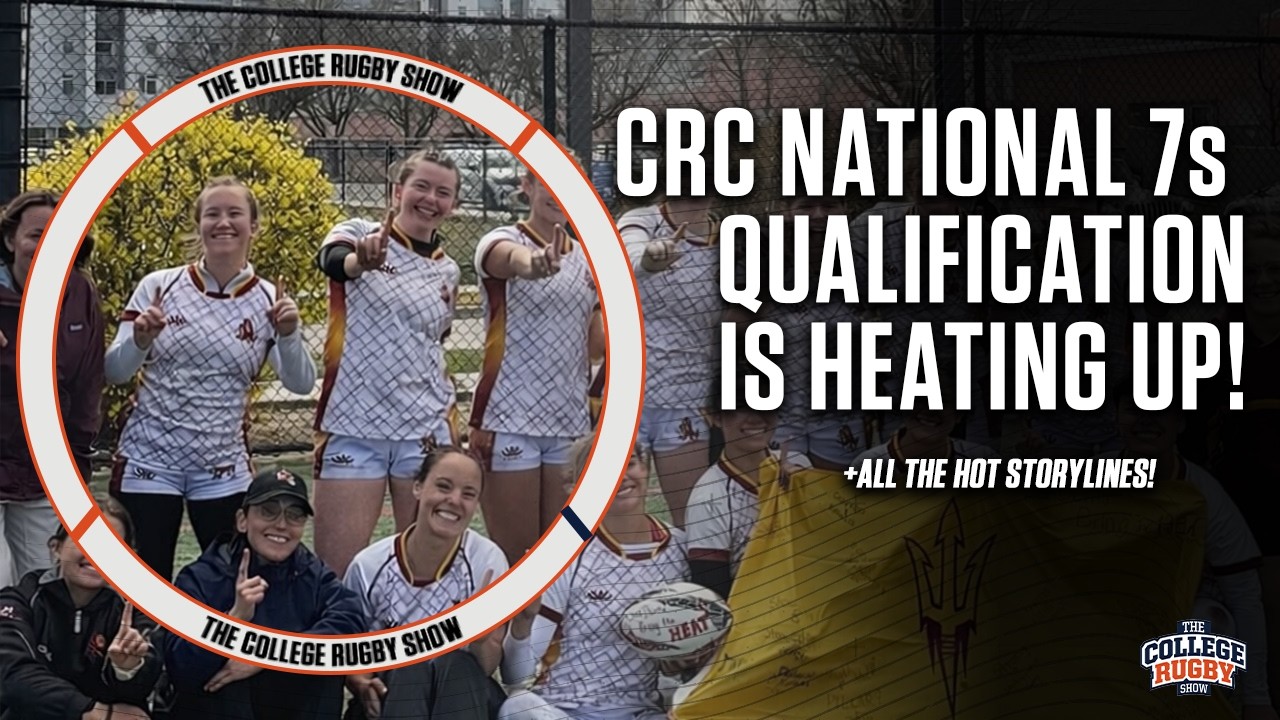 The College Rugby Show - Spring 26 Episode 4