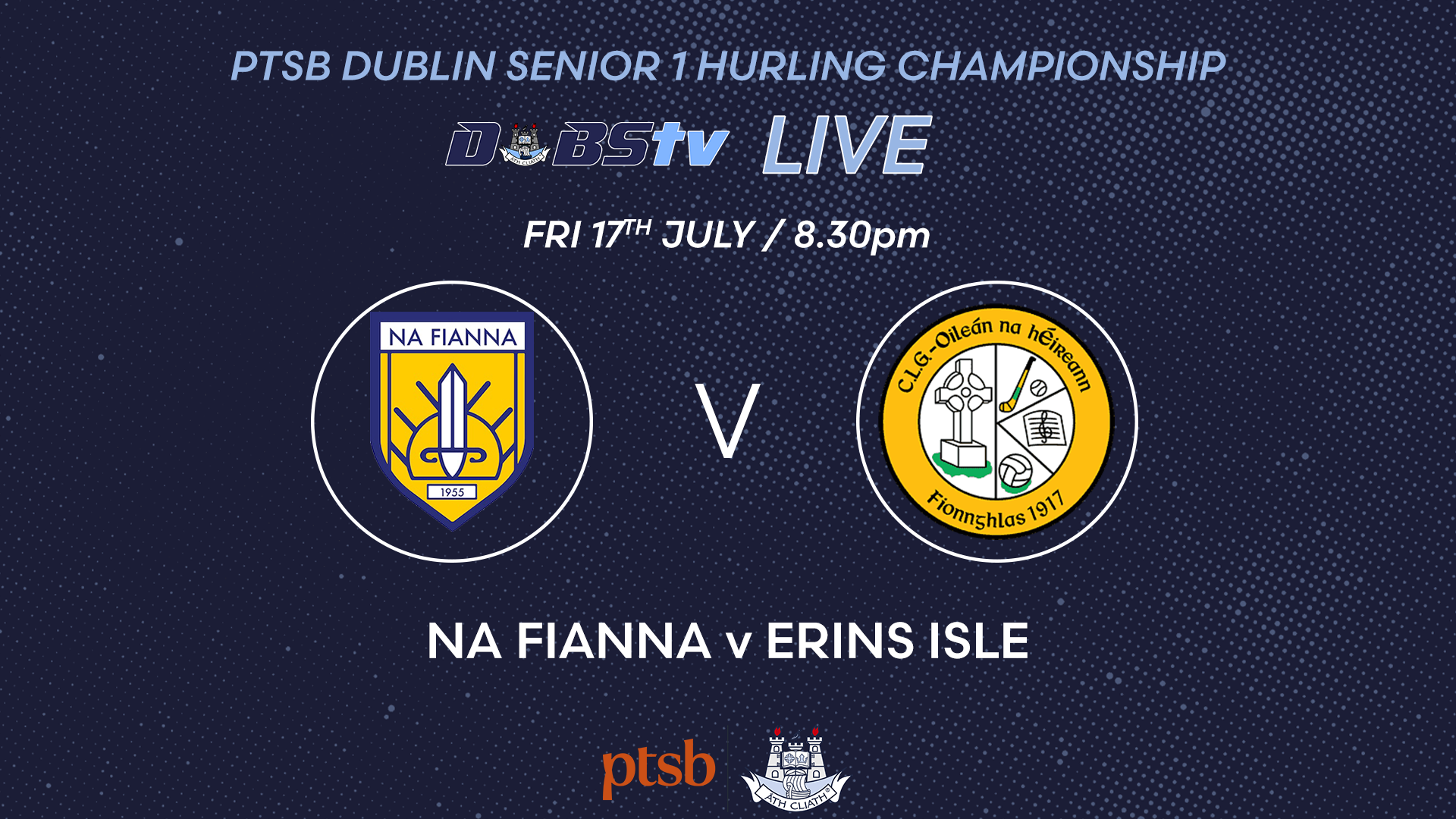 Na Fianna v Erin’s Isle